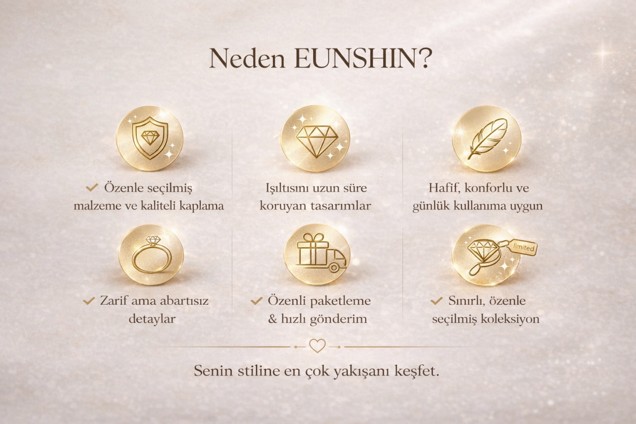 Neden EUNSHIN?
